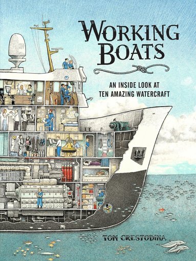 Tom Crestodina - Working Boats, Inbunden