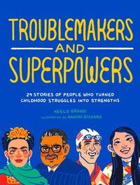 bokomslag Troublemakers and Superpowers