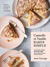 bokomslag Cannelle et Vanille Bakes Simple