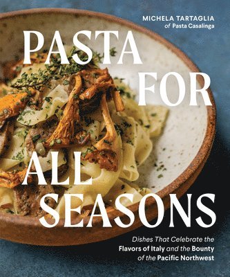 Pasta for All Seasons 1