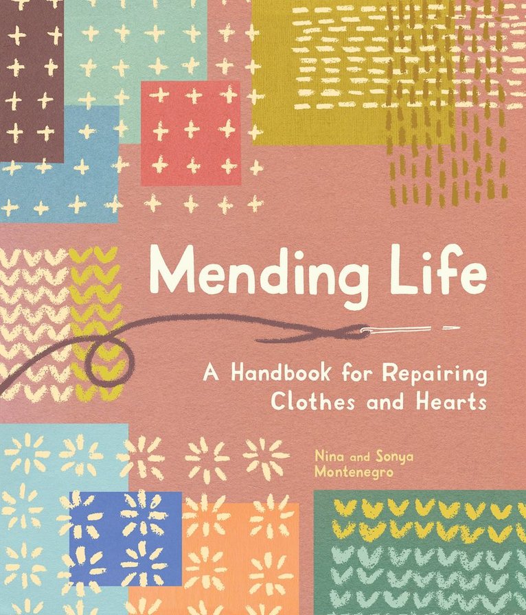 Nina Montenegro, Sonya Montenegro - Mending Life, Häftad