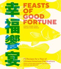 bokomslag Feasts of Good Fortune