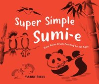 bokomslag Super Simple Sumi-e