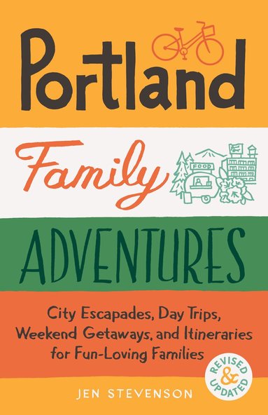 Jen Stevenson - Portland Family Adventures, 2nd Edition, Häftad