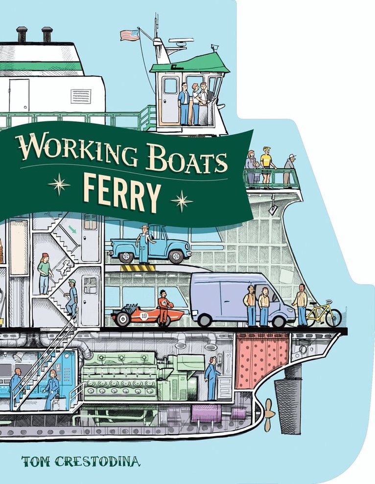 Tom Crestodina - Working Boats: Ferry, Kartonnage