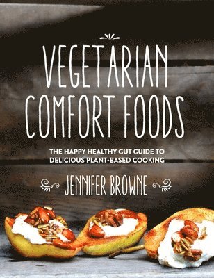 Vegetarian Comfort Foods 1