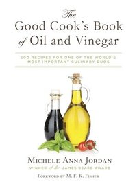 bokomslag The Good Cook's Book of Oil and Vinegar