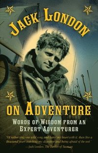 bokomslag Jack London on Adventure