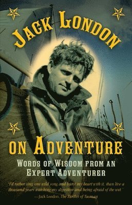 Jack London on Adventure 1