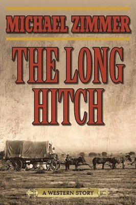 The Long Hitch 1