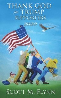 bokomslag Thank God For Trump Supporters 2020
