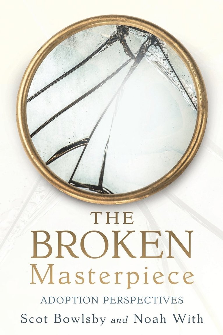 The Broken Masterpiece 1