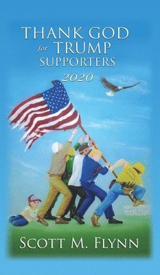 Thank God For Trump Supporters 2020 1