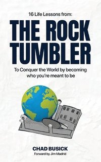 bokomslag The Rock Tumbler