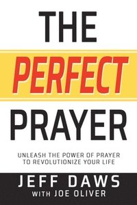 bokomslag The Perfect Prayer