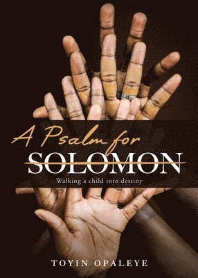 A Psalm for Solomon 1