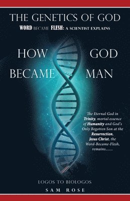 Sam Rose - Genetics of God, Häftad