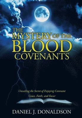 bokomslag Mystery of the Blood Covenants