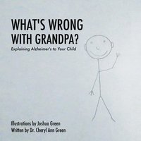 bokomslag What's Wrong with Grandpa?