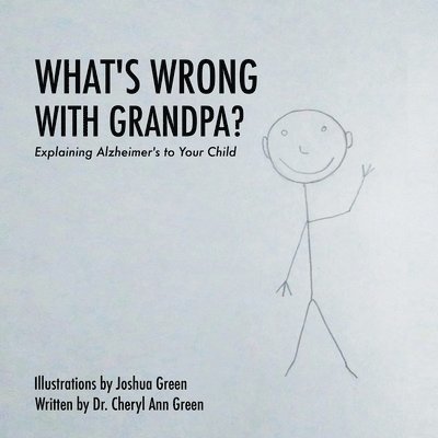 What's Wrong with Grandpa? 1