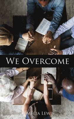 We Overcome 1