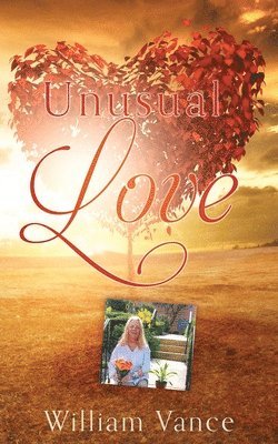 William Vance - Unusual Love, Häftad