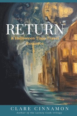 bokomslag Return: A Halloween Time Travel Romance