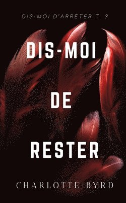 bokomslag Dis-moi de Rester