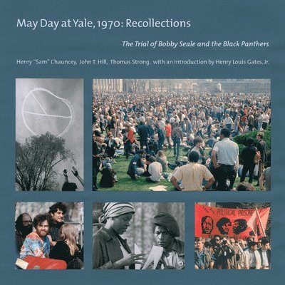 Henry "Sam" Chauncey, Henry Sam Chauncey - May Day at Yale,1970: Recollections, Häftad