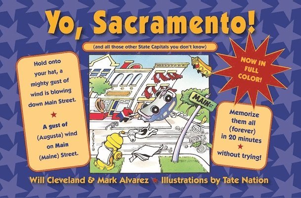 Yo Sacramento! (And all those other State Capitals you don't know) 1