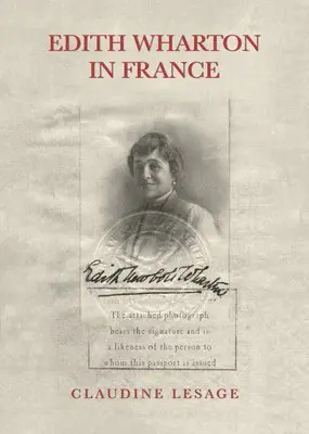 Claudine Lesage - Edith Wharton in France, Inbunden. Tillgänglighet: Lägg i varukorg