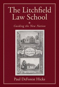 bokomslag Litchfield Law School