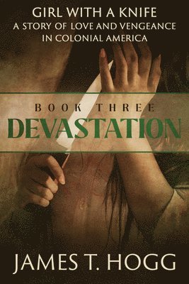 Girl with a Knife: Devastation