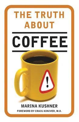 bokomslag Truth About Coffee
