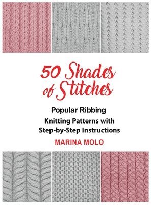 bokomslag 50 Shades of Stitches - Vol 1