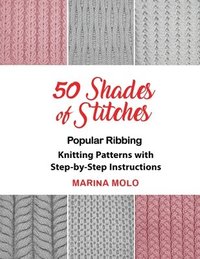bokomslag 50 Shades of Stitches - Vol 1