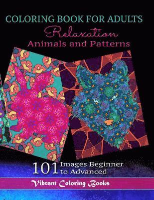 Coloring Book For Adults Animals and Patterns Relaxation 1