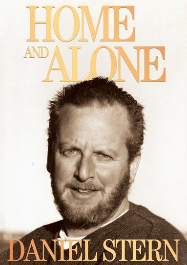 Daniel Stern - Home and Alone, Häftad