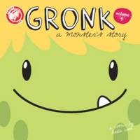 bokomslag Gronk: A Monster's Story Volume 4