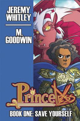 Princeless Book 1: Deluxe Edition Hardcover 1