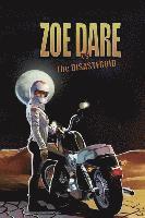 Zoe Dare vs The Disasteroid 1