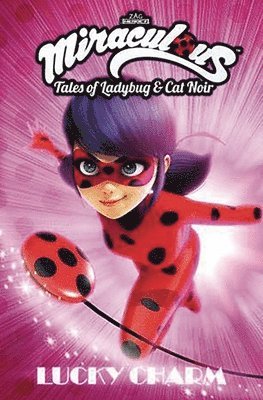 bokomslag Miraculous: Tales of Ladybug and Cat Noir: Lucky Charm