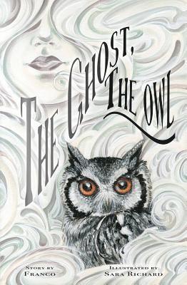 Franco - Ghost, The Owl, Inbunden