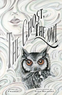 The Ghost, The Owl 1