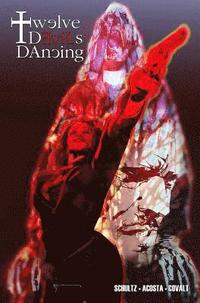 bokomslag Twelve Devils Dancing Volume 1
