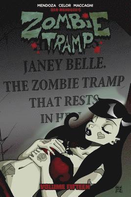 Dan Mendoza, Nicole D'Andria - Zombie Tramp Volume 15: The Death of Zombie Tramp, Häftad