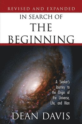 In Search of the Beginning 1