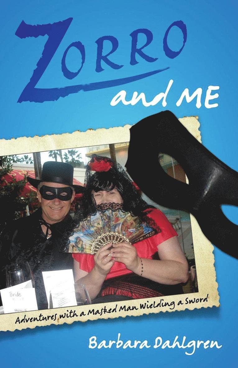 Zorro and Me 1