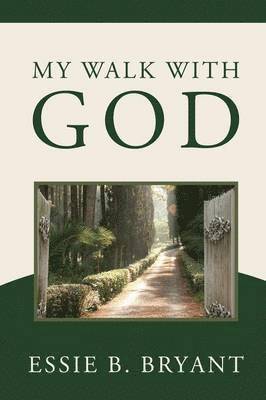 bokomslag My Walk With God