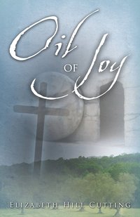 bokomslag Oil of Joy